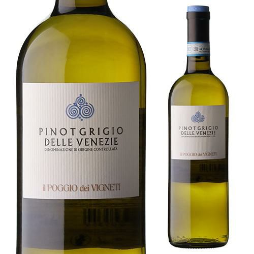 ピノ グリージョ DOC デッレ ヴェネツィエ ポッジョ ディ ヴィニエティ