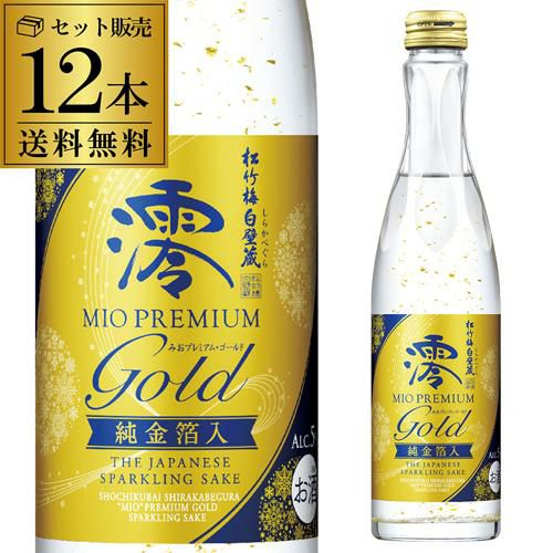 ケース販売】松竹梅 白壁蔵 澪 -MIO- みお PREMIUM〈GOLD〉純金箔入